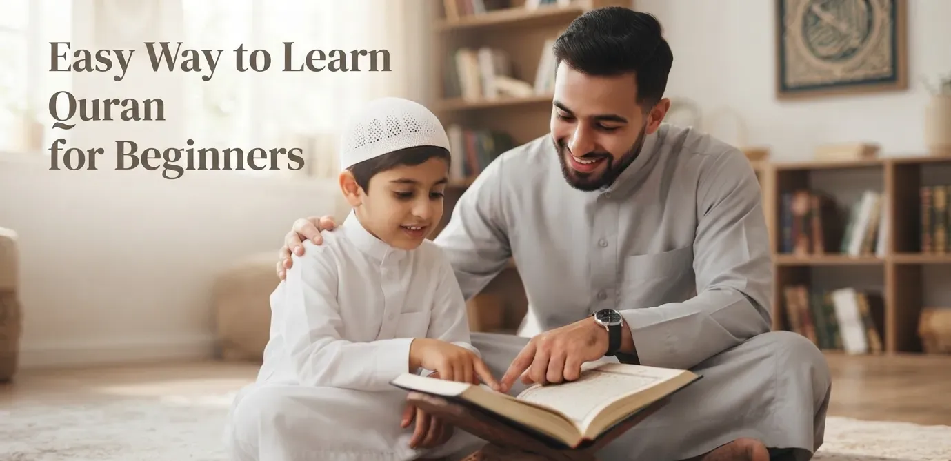 Easy Way to Learn Quran for Beginners